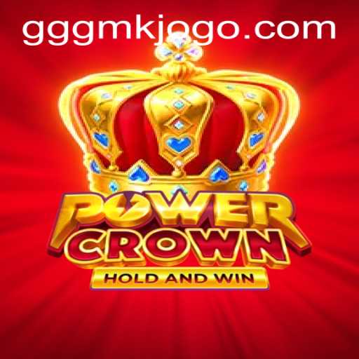 PowerCrown: Dive into a New Gaming Adventure with GGGmk PH Login