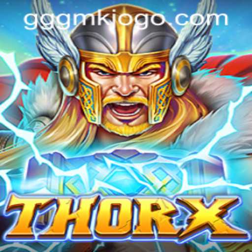Discover the Epic World of ThorX: A Comprehensive Guide to Gameplay and Strategy